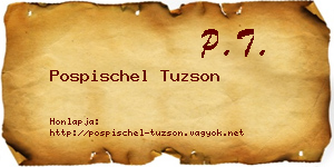 Pospischel Tuzson névjegykártya